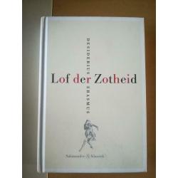 Lof der Zotheid